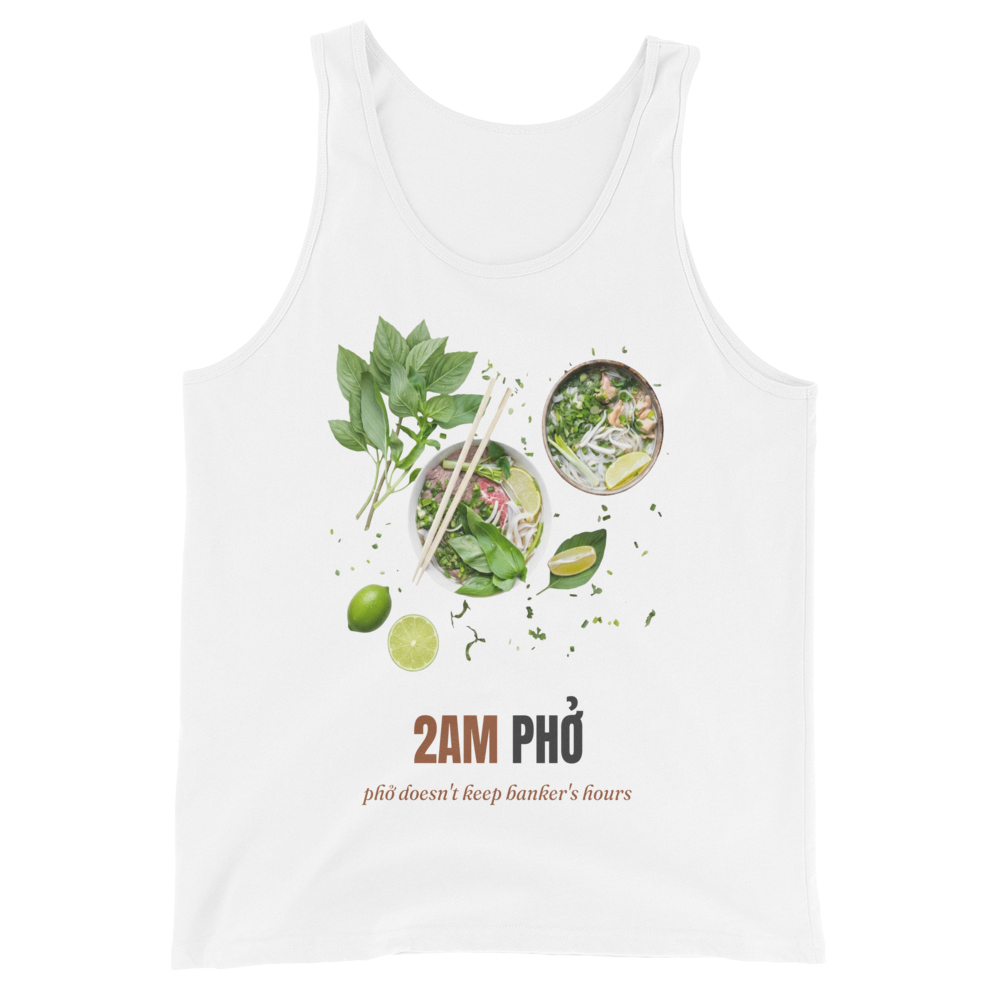 2AM Phở — Tank
