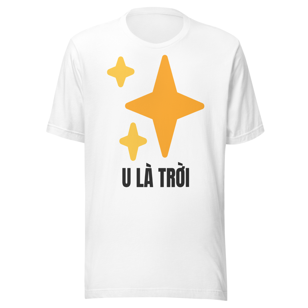 U Là Trời — Tee