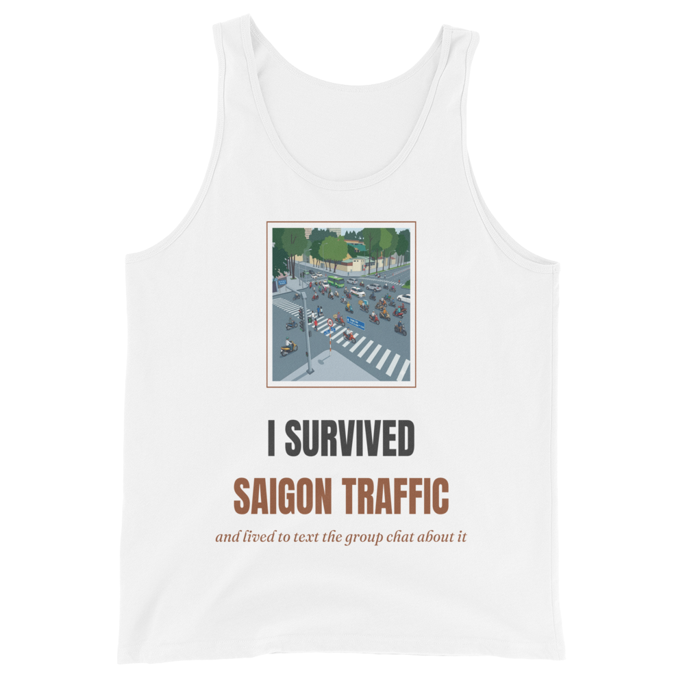 I Survived Saigon Traffic — Tank